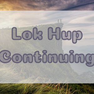 Lok Hup Continuing